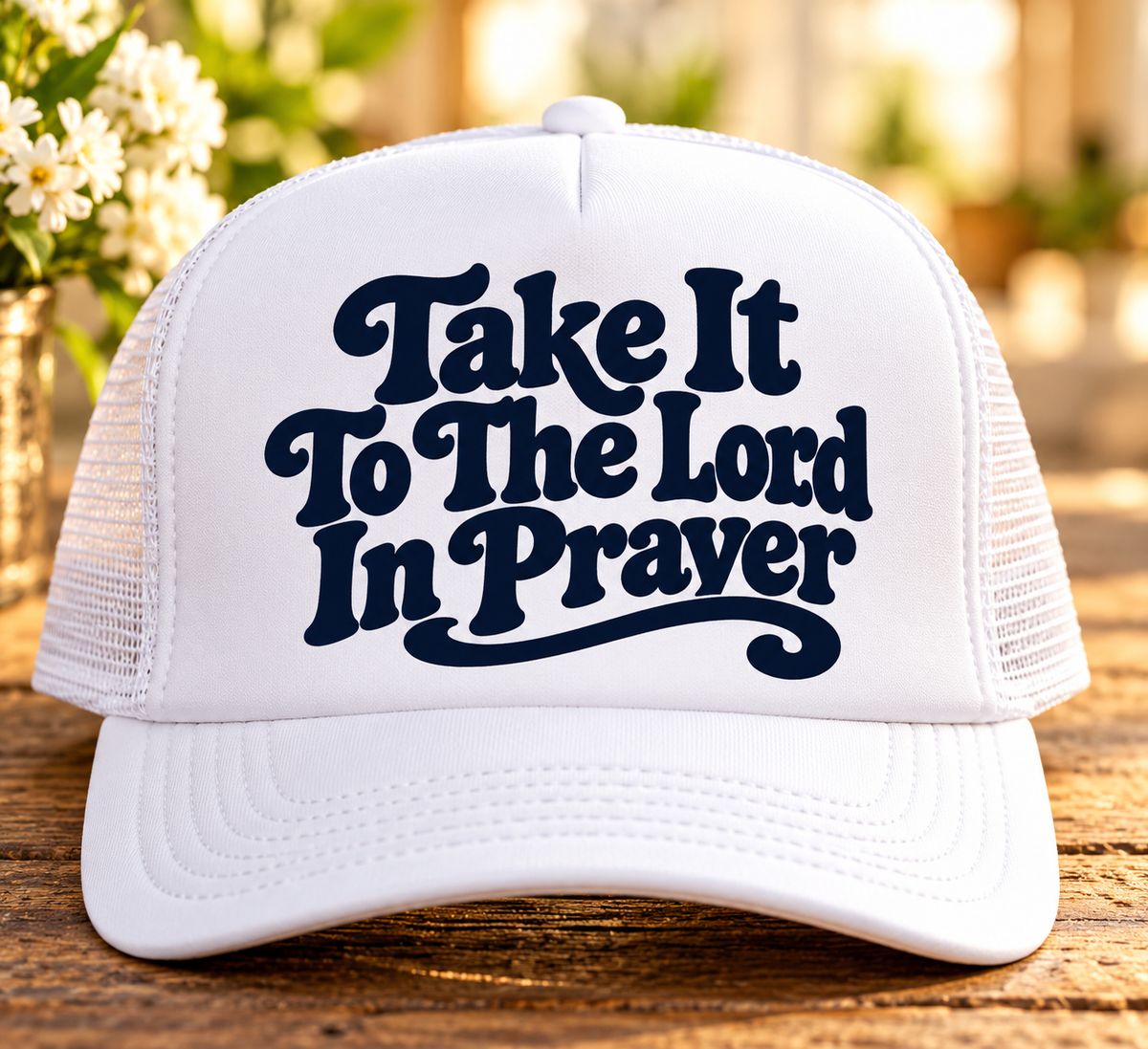 “Take It to the Lord in Prayer” Foam Trucker Hat