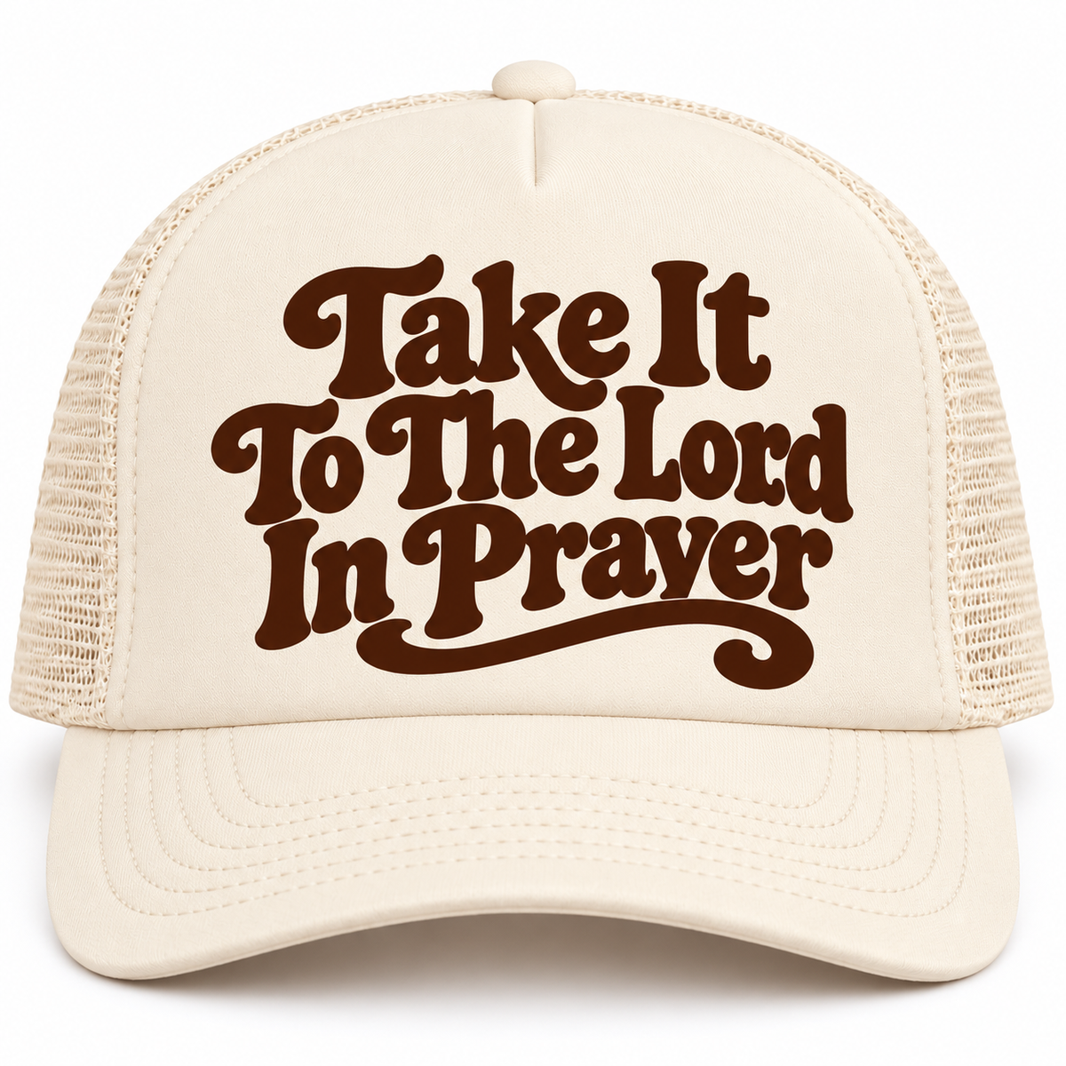 “Take It to the Lord in Prayer” Foam Trucker Hat