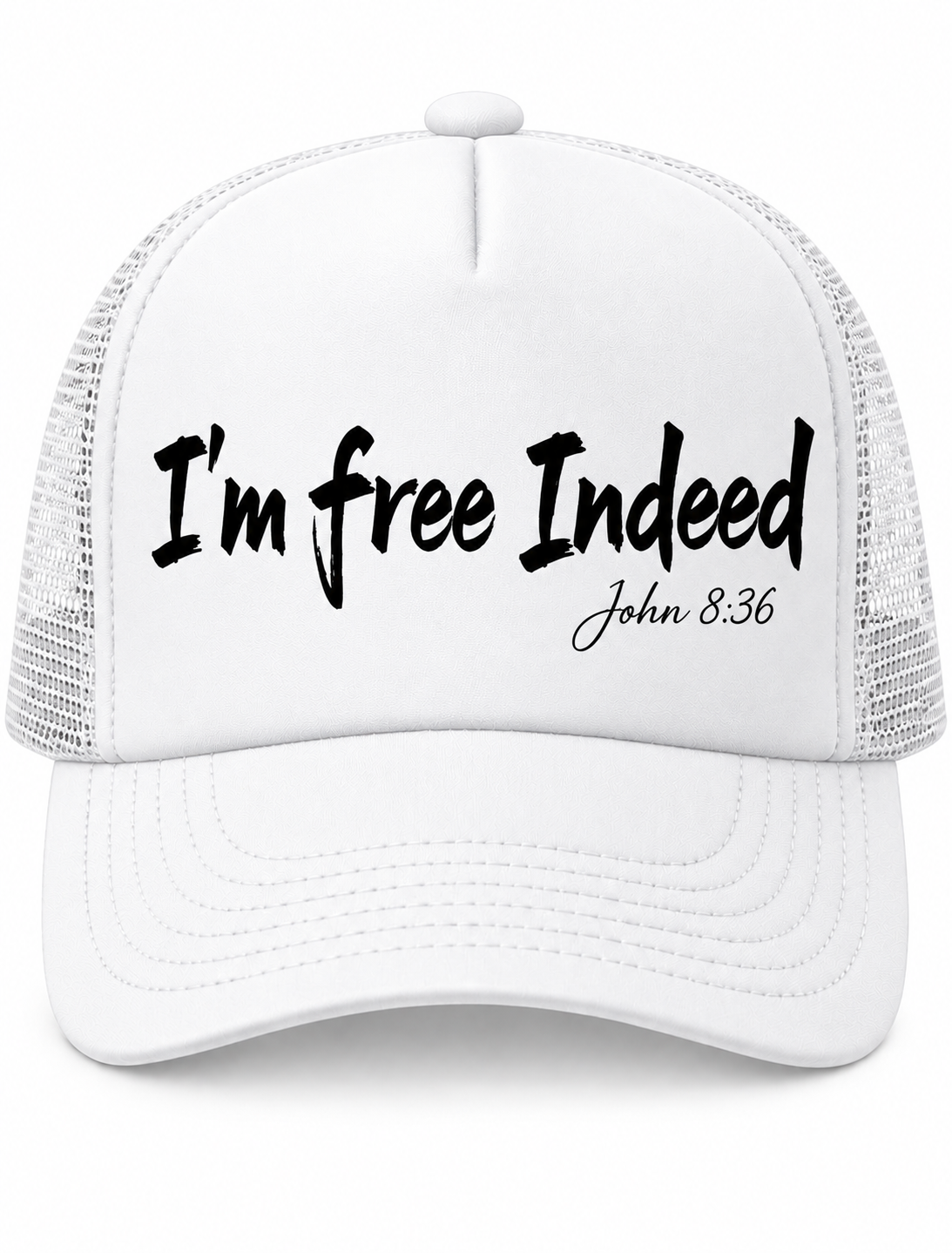 I’m Free Indeed Trucker Hat — John 8:36