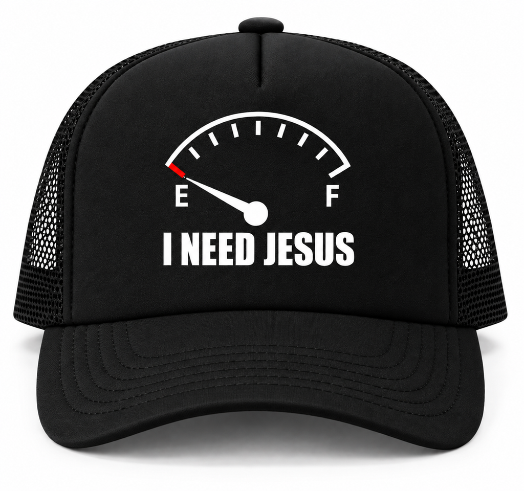 I Need Jesus Trucker Hat