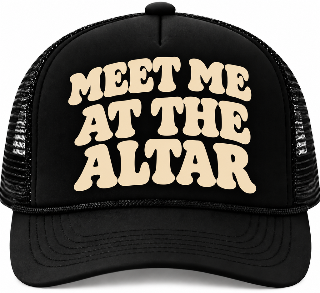 Meet Me at the Altar Foam Trucker Hat – Christian Faith Statement Cap | Gospel Wear Co.