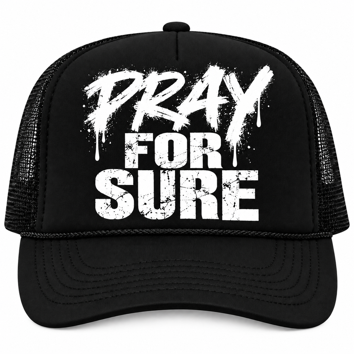 PRAY FOR SURE™ Faith-Based Trucker Hat