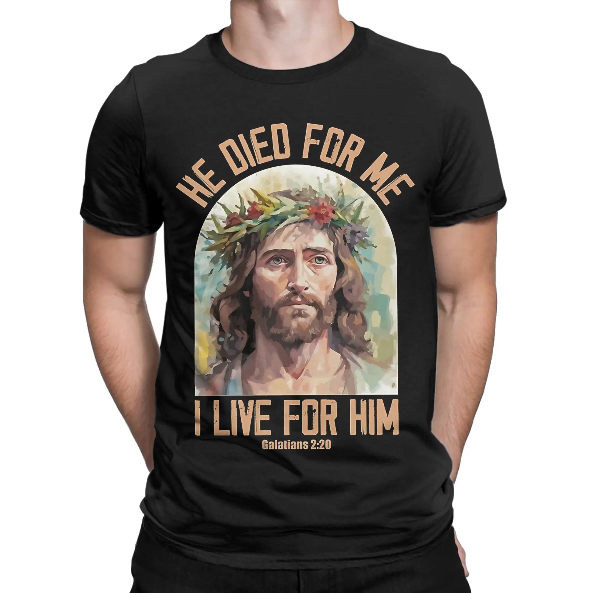 He Died For Me I Live For Him God Tee