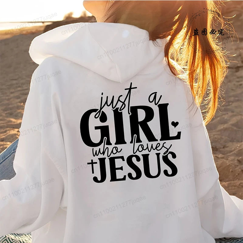 Just A Girl Who Loves Jesus Hoodie