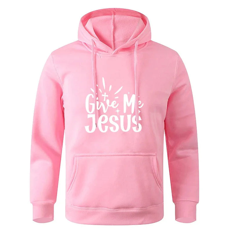 Give Me Jesus Hoodie