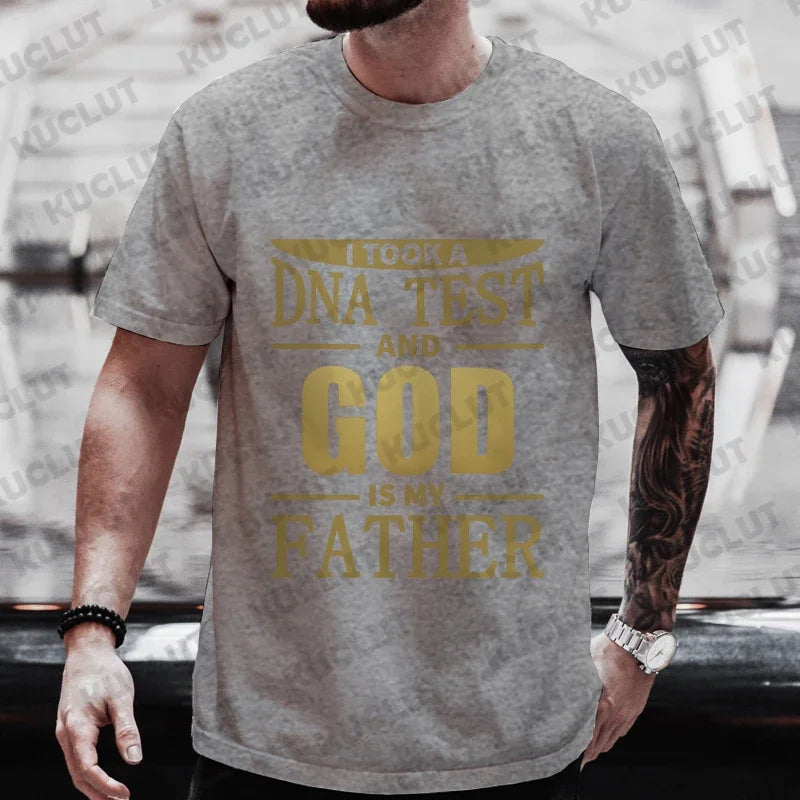 Christian A Dna Test and God Is My Father Tee