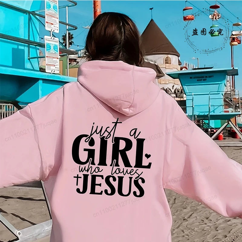 Just A Girl Who Loves Jesus Hoodie