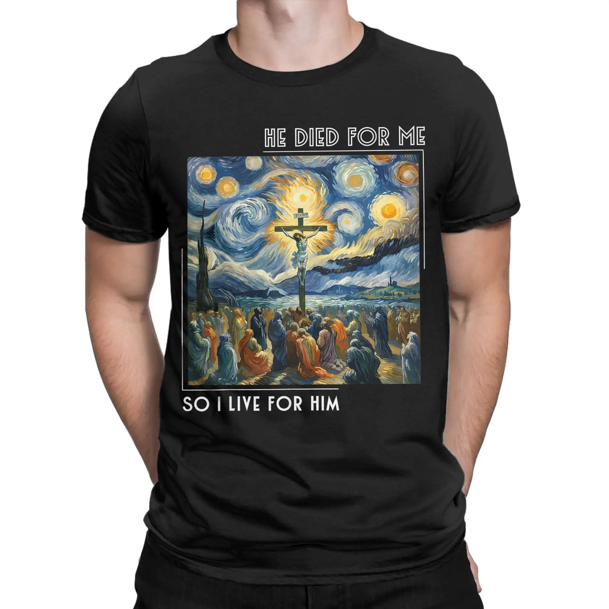 He Died For Me I Live For Him Tee