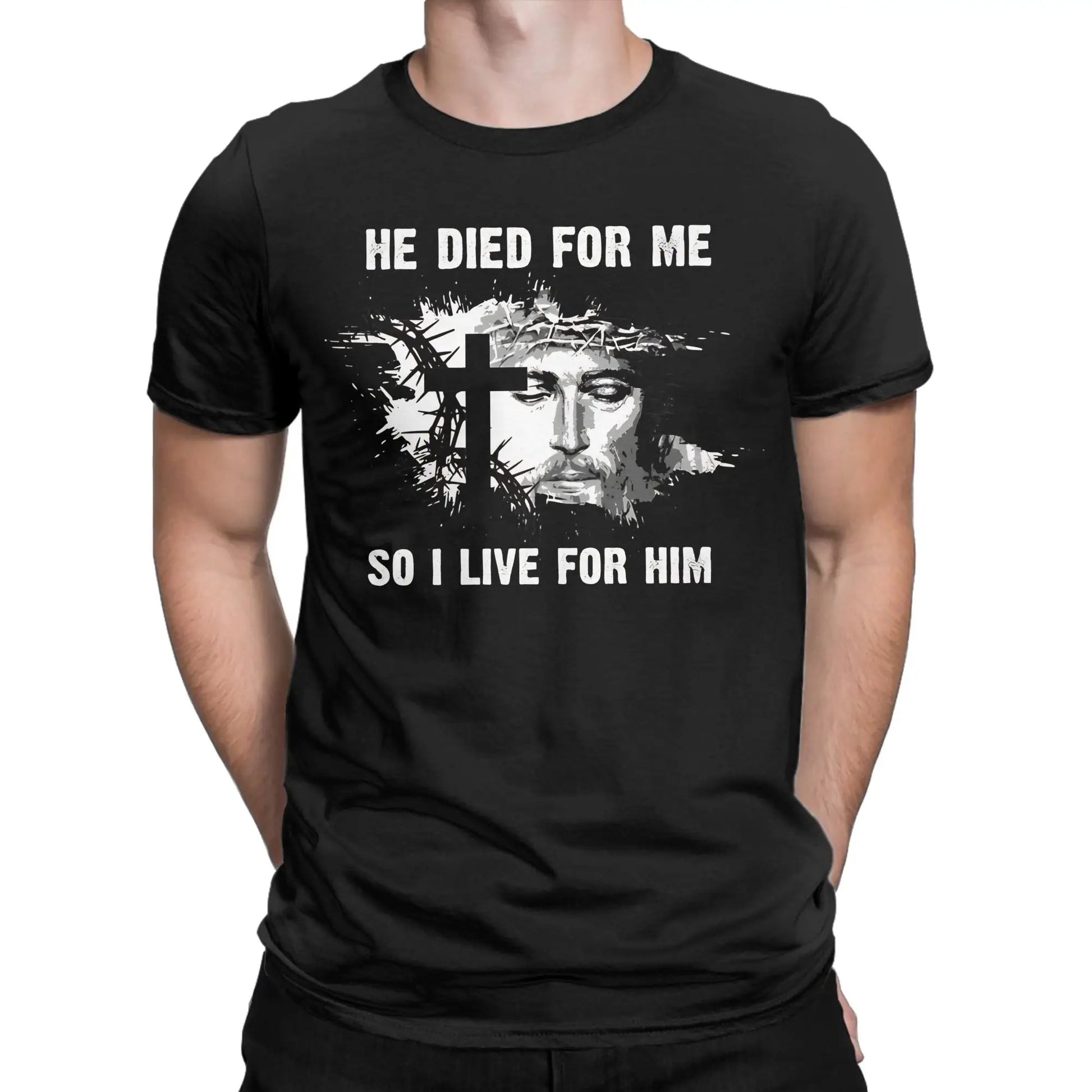 He Died For Me I Live For Him Tee