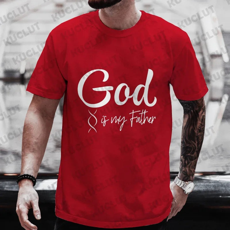 Christian A Dna Test and God Is My Father Tee