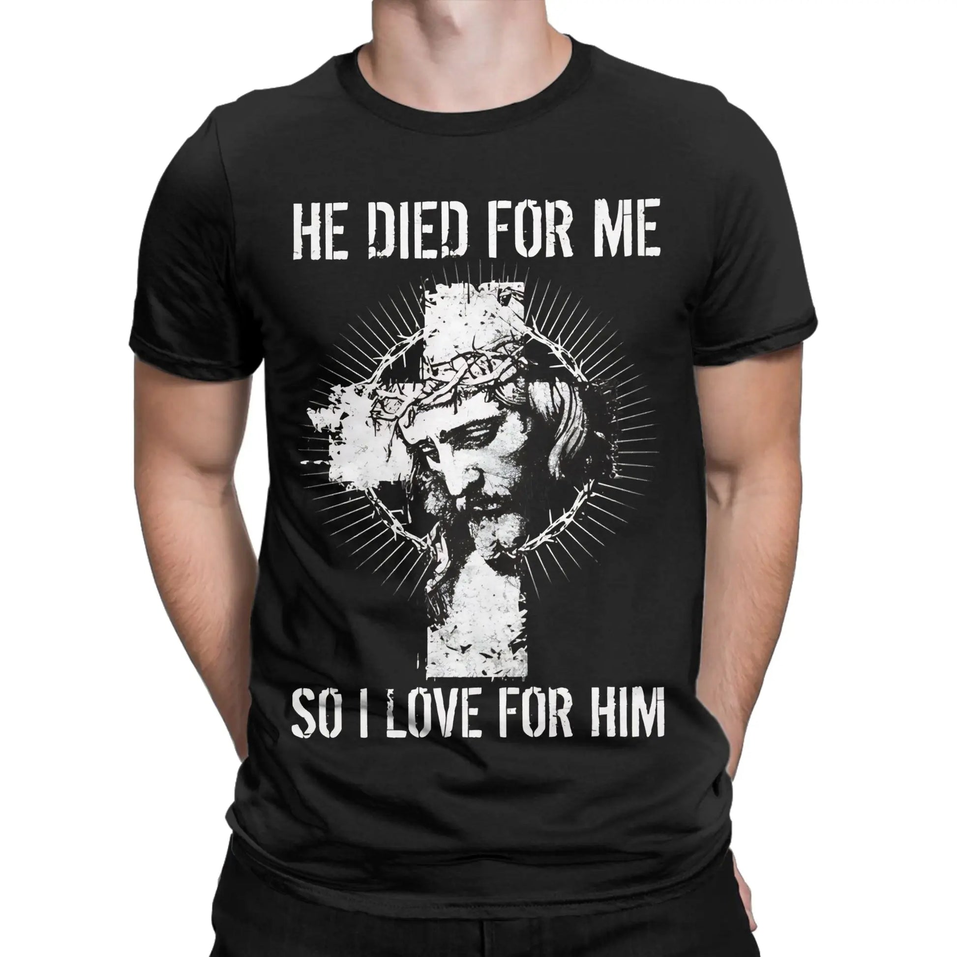 He Died For Me I Live For Him God Tee