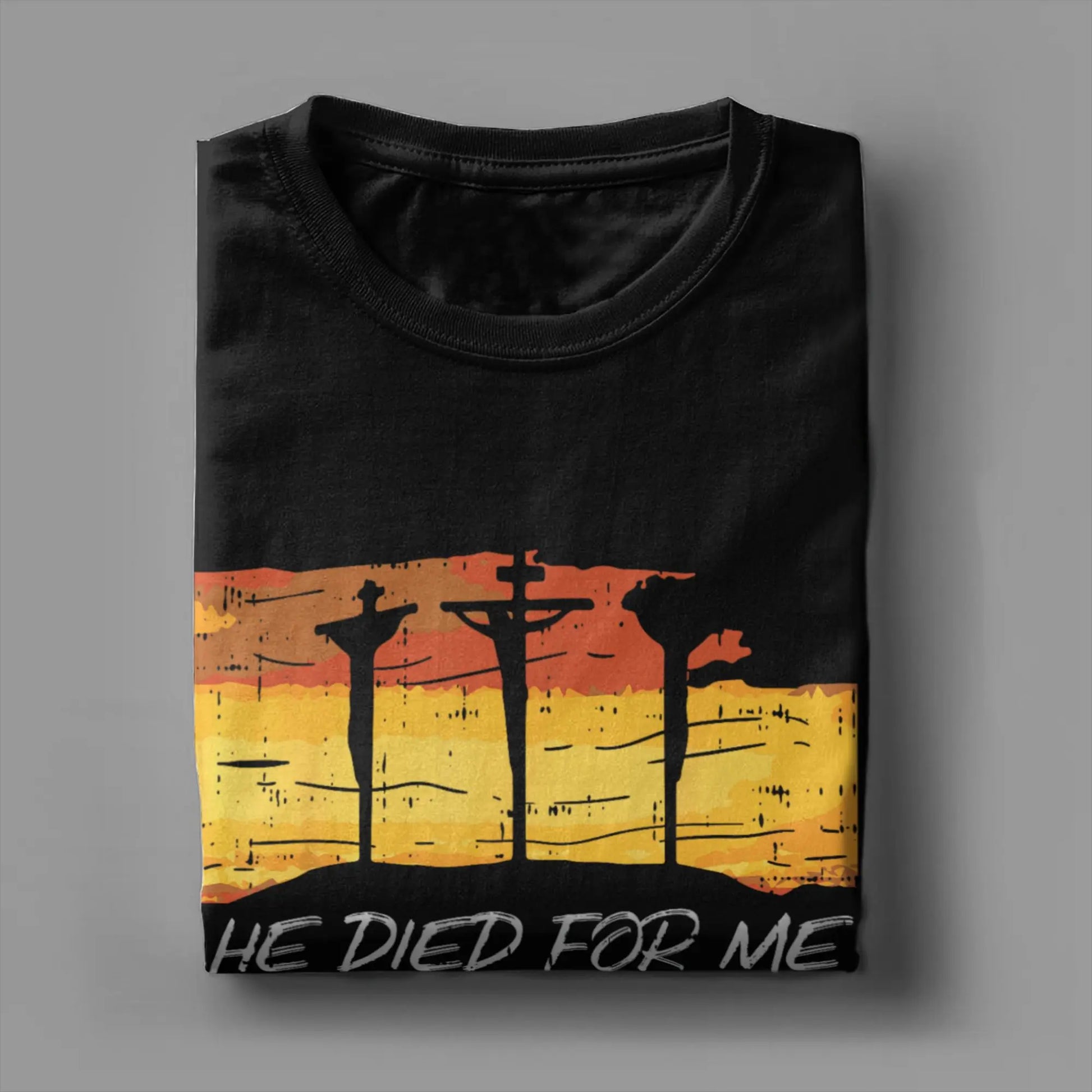 He Died For Me I Live For Him God Tee