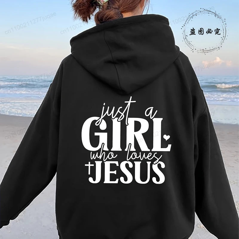 Just A Girl Who Loves Jesus Hoodie