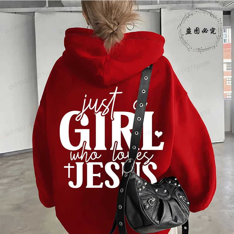 Just A Girl Who Loves Jesus Hoodie