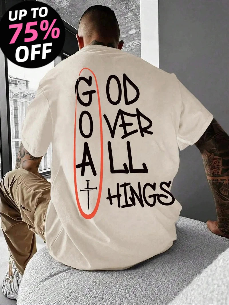 God Over All Things Tee