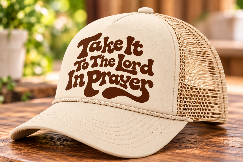 “Take It to the Lord in Prayer” Foam Trucker Hat