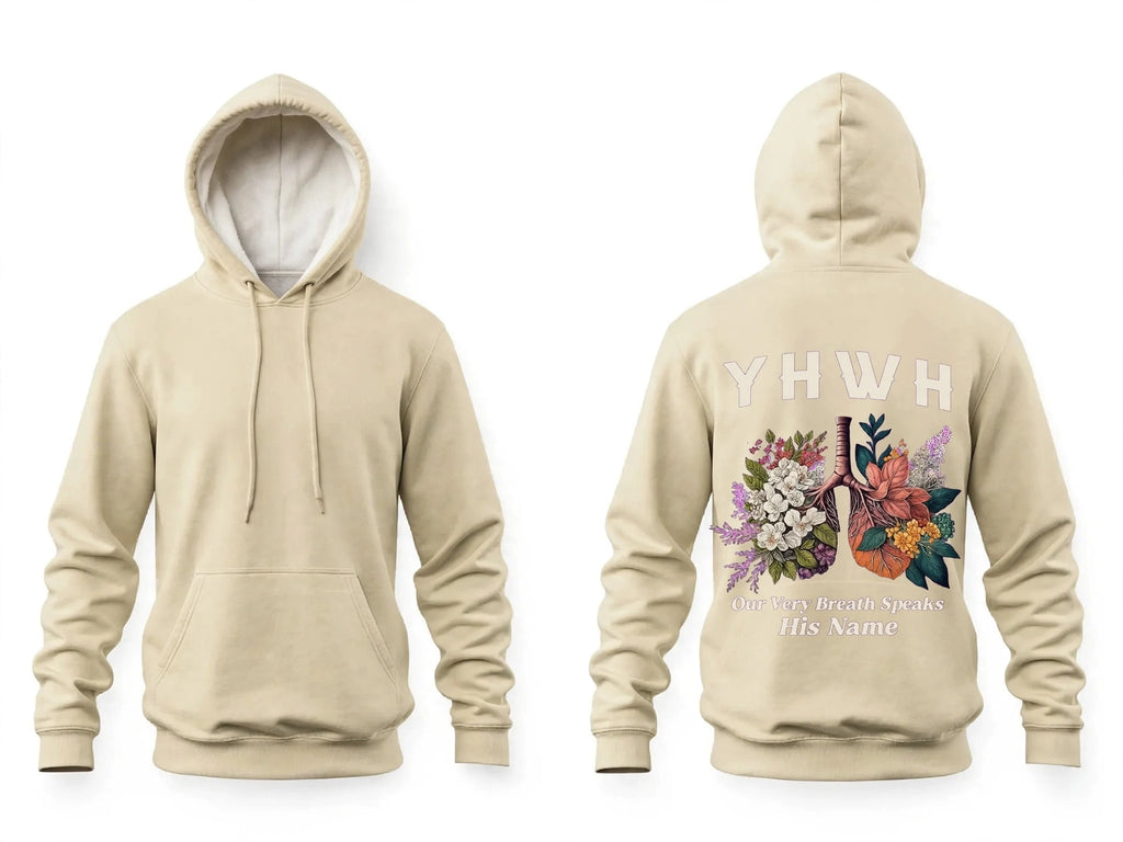 YHWH Hoodie - Our Very Breath Speaks His Name