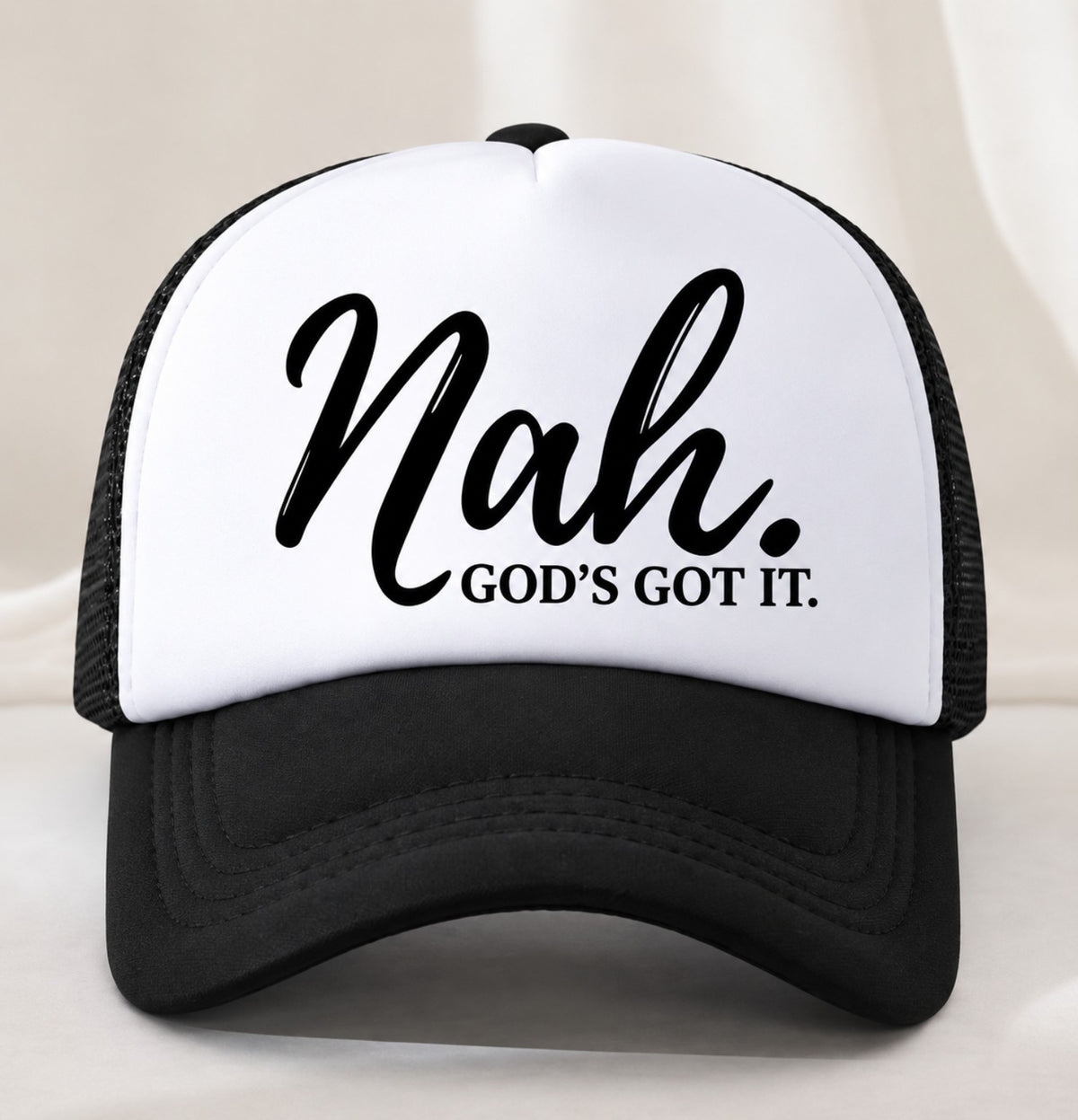 Nah. God’s Got It. Trucker Hat | Black & White Christian Faith Hat